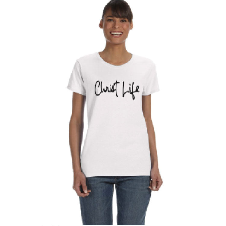 Women's Christ Life T-Shirt