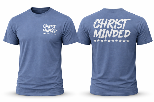 Christ Minded T-Shirt | Christian Streetwear | Faith-Based Graphic Tee